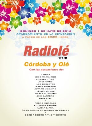 Gala Córdoba y Olé. Domingo 1 de Mayo a las 20:00h en Parking Diputación