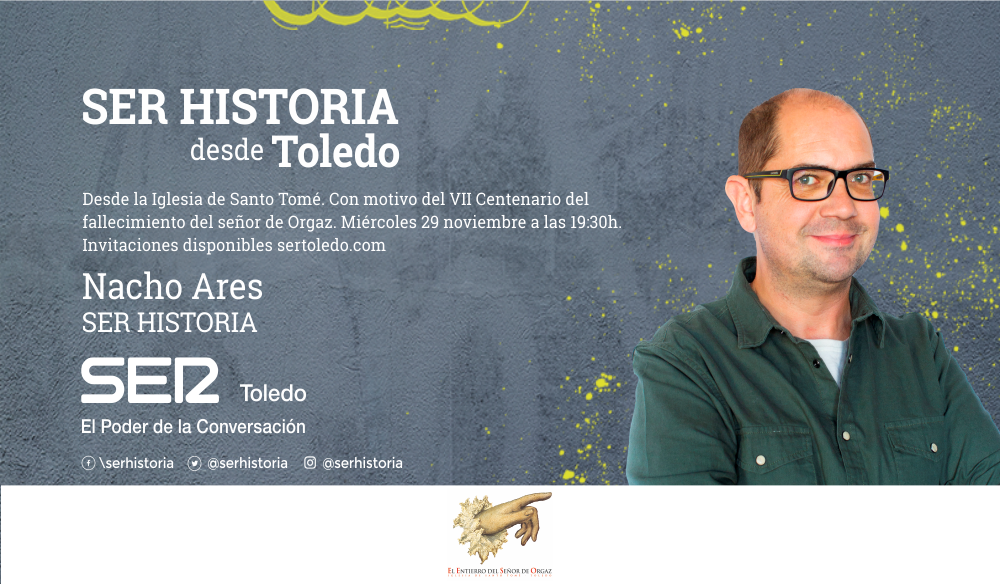 Cartel anunciador del programa especial 'SER Historia' desde Toledo