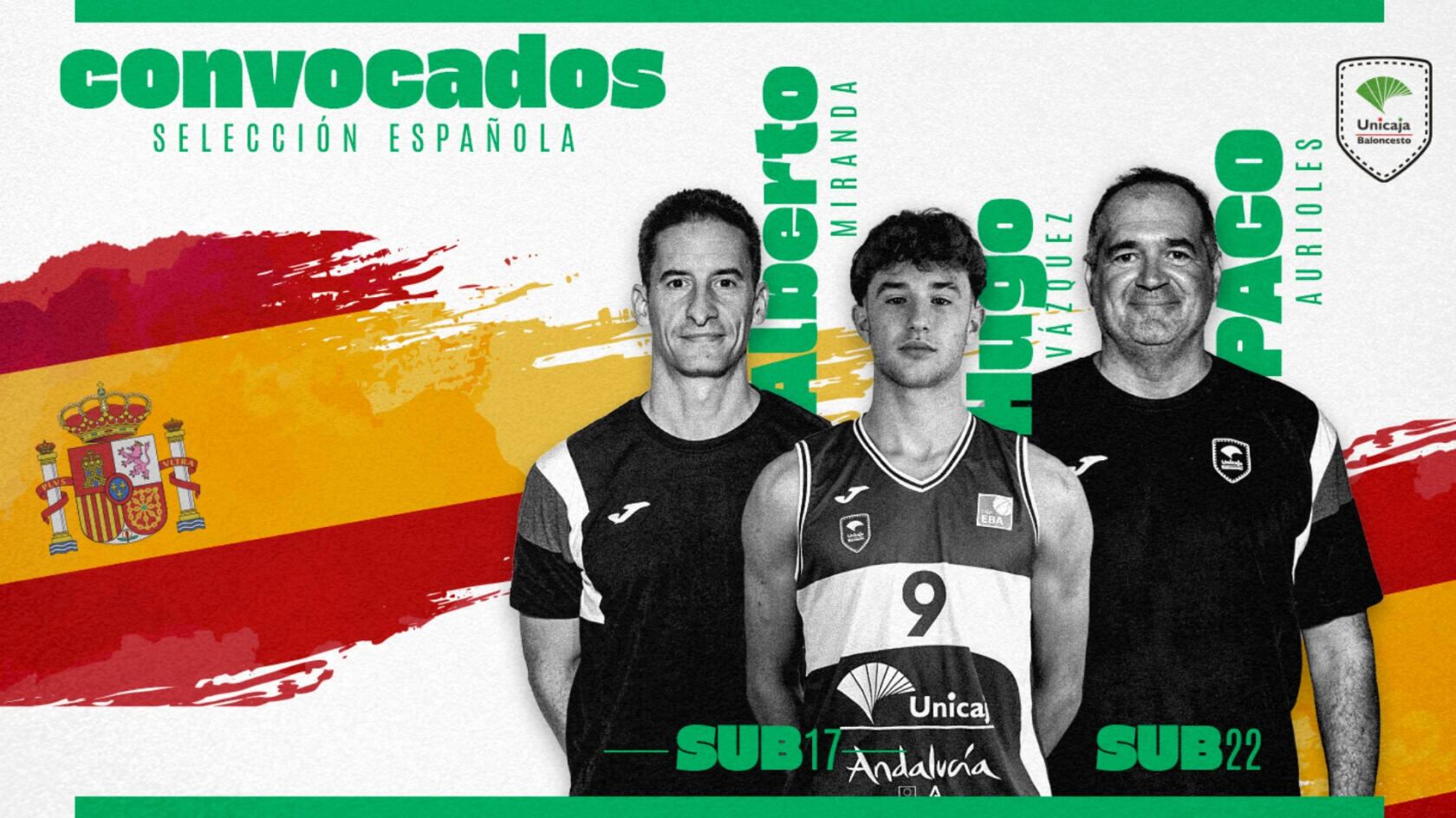 El Unicaja representado en las Selecciones Sub 17 y Sub 22 con el base Hugo Vázquez y los técnicos Alberto Miranda y Paco Aurioles
