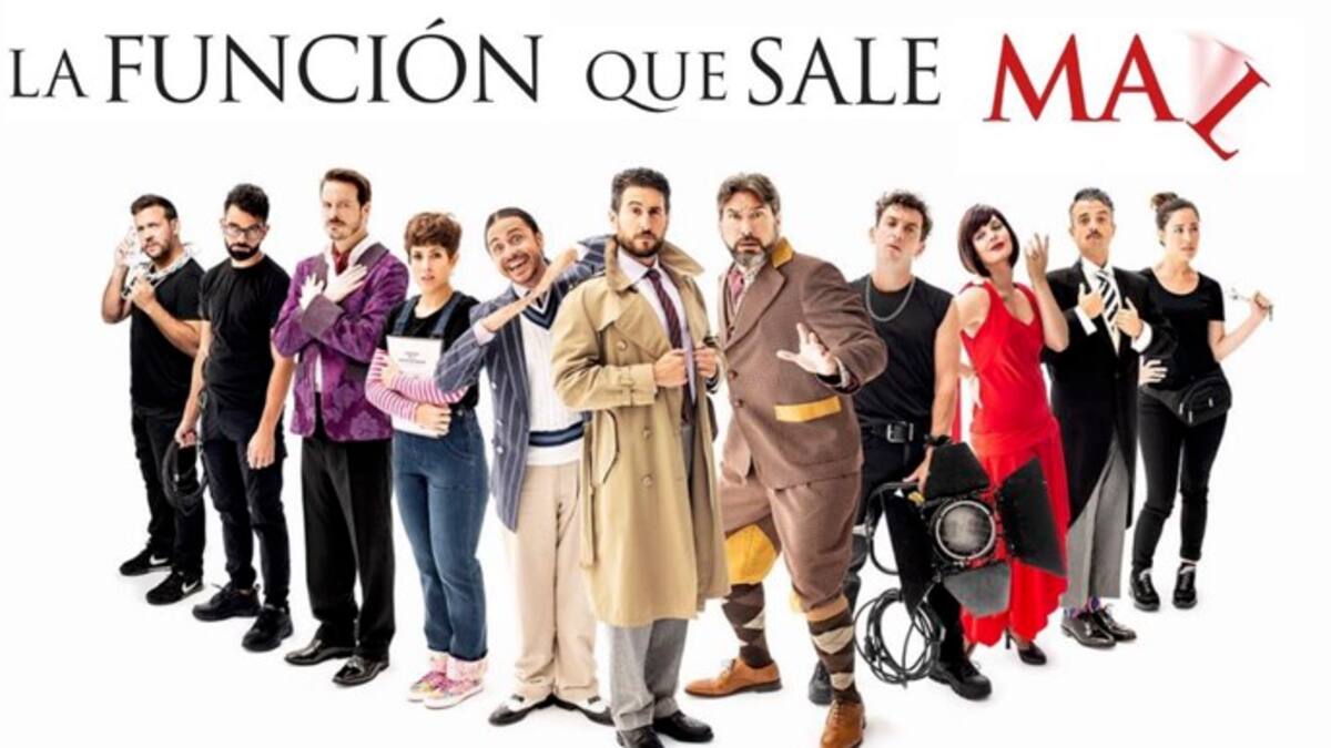 LA FUNCIÓN QUE SALE MAL