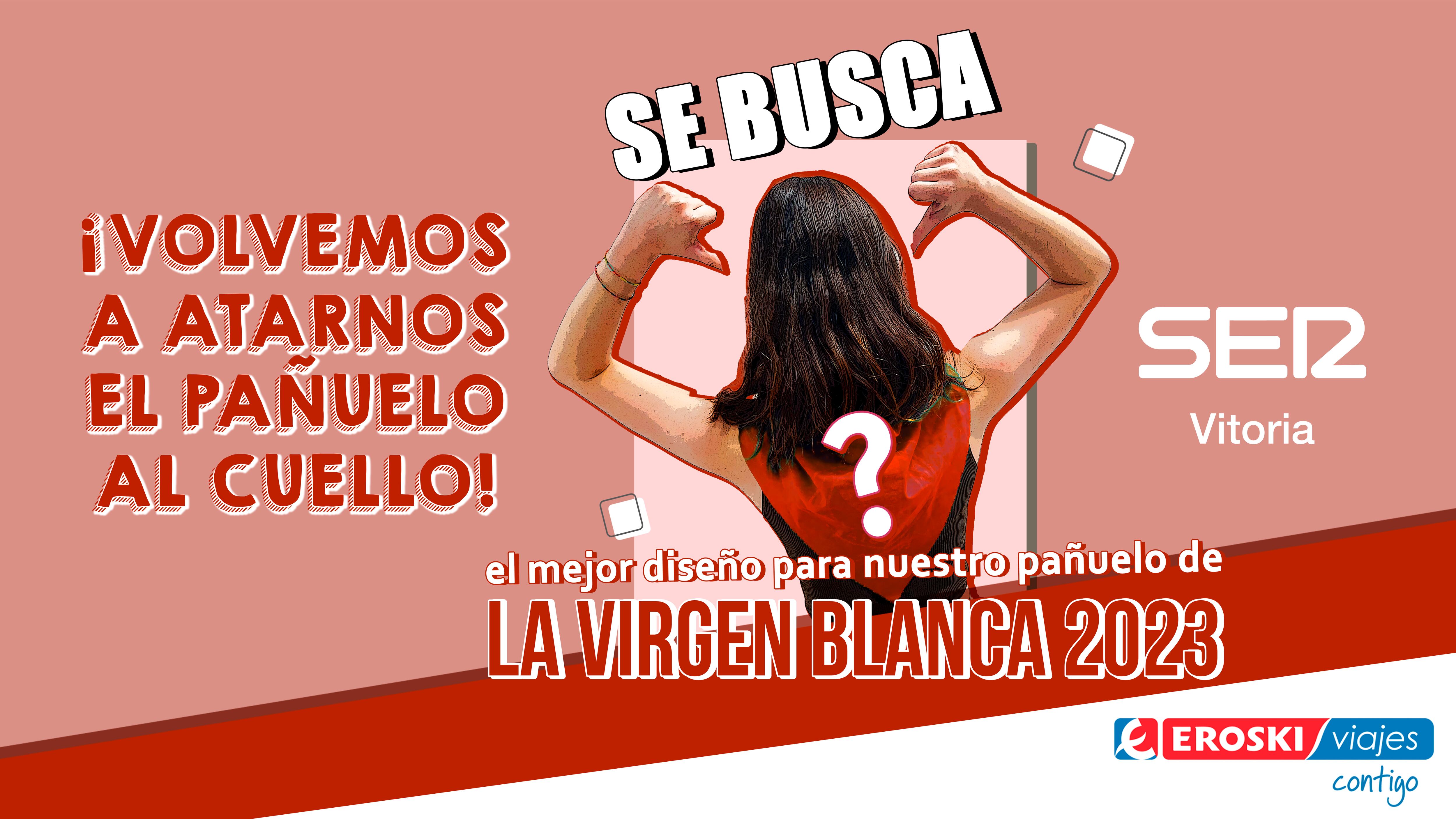 Participa en el concurso de pañuelos de La Blanca 2023 de SER Vitoria