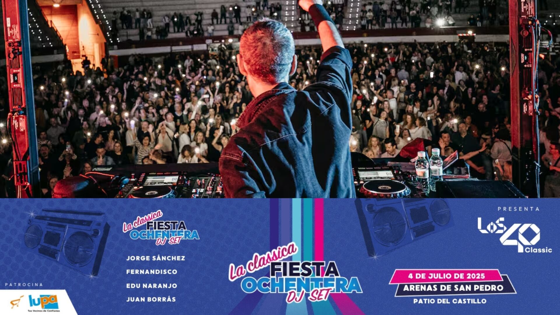 Los 40 Classic Fiesta Ochentera DJ Set