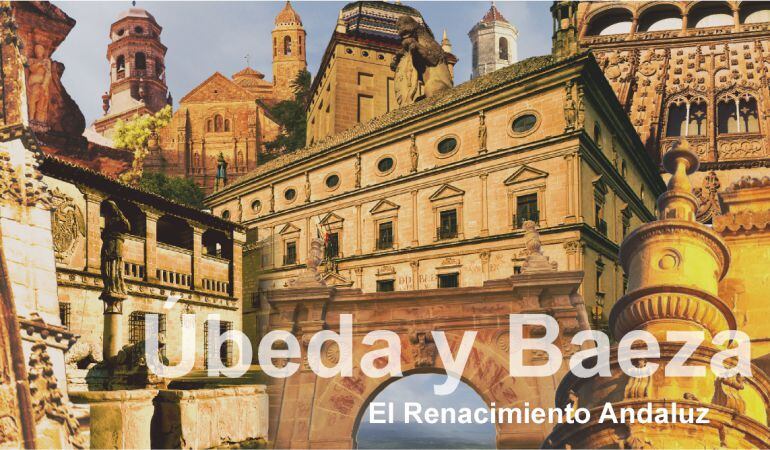 Promocion Ubeda y Baeza ciudades patrimonio