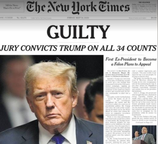 &quot;Culpable&quot;: la histórica portada de &#039;The New York Times&#039; sobre el veredicto de Trump, el primer expresidente condenado de EEUU.