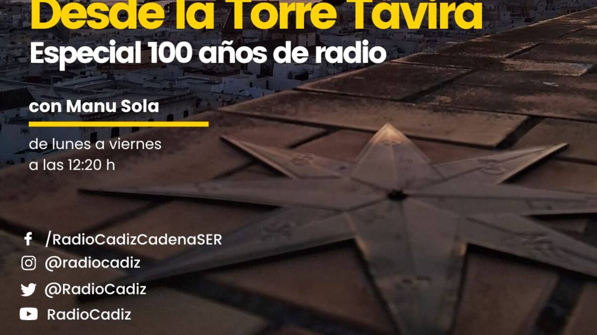 Especial 100 años en Radio Cádiz