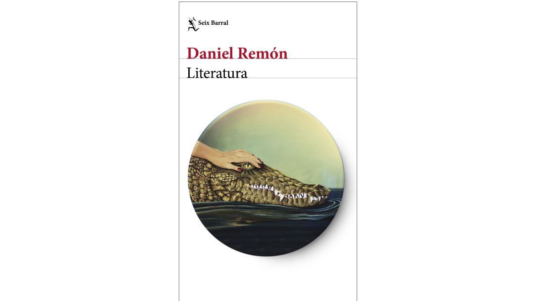 &quot;Literatura&quot;, de Daniel Remón