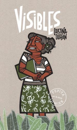 Cartel exposición &quot;Visibles&quot; de Cristina Durán