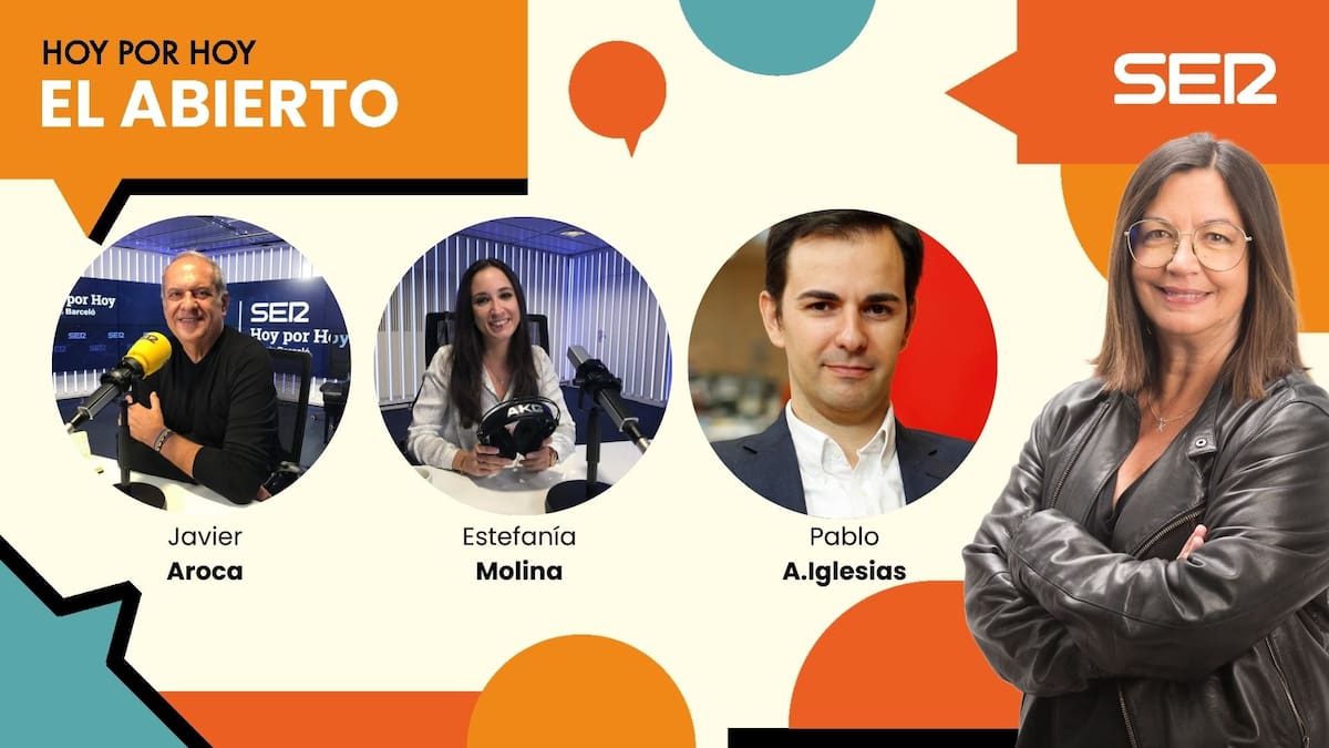 VÍDEO | Sigue en directo 'El Abierto' de 'Hoy por Hoy' de este jueves con Javier Aroca, Estefanía Molina y Pablo A. Iglesias