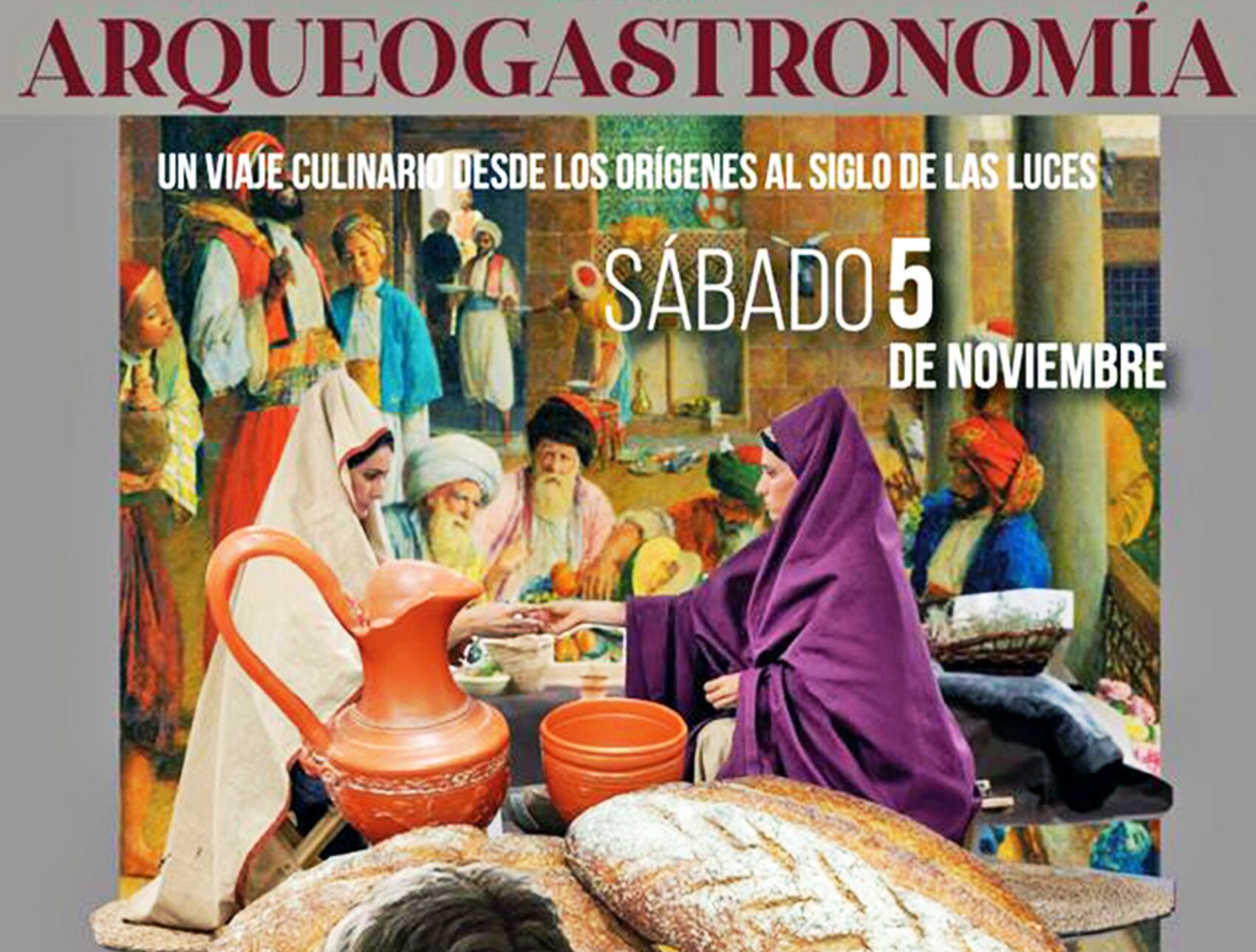 Cartel anunciador de la jornada de Arqueogastronomía de Bedmar