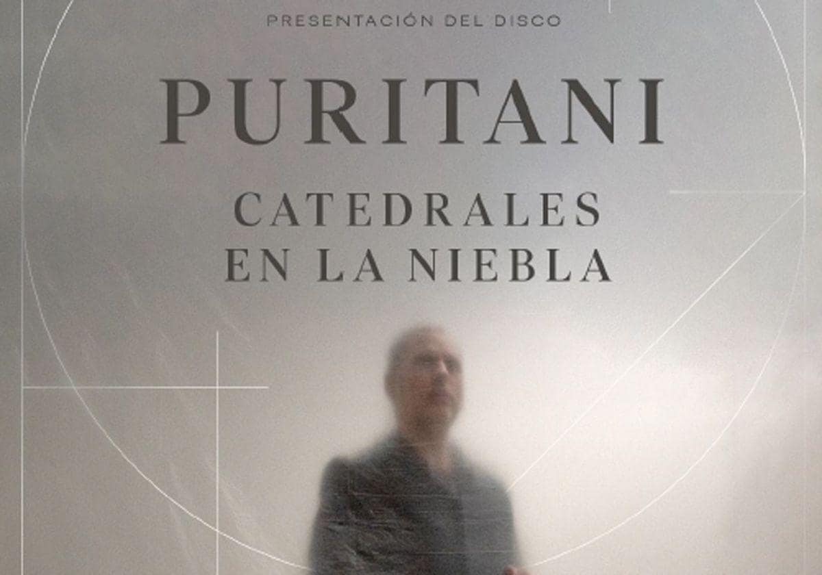 Cartel del concierto &#039;Catedrales en la niebla&#039; que Puritani ofrecerá este domingo 24 de noviembre en la Sala Negra del Fórum Evolución.