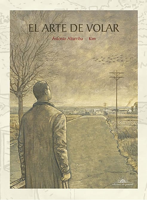 Portada de &#039;El Arte de volar&#039; de Altarriba y Kim