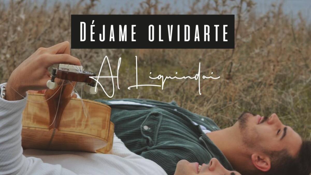 Al Liquindoi, "Déjame Olvidarte"