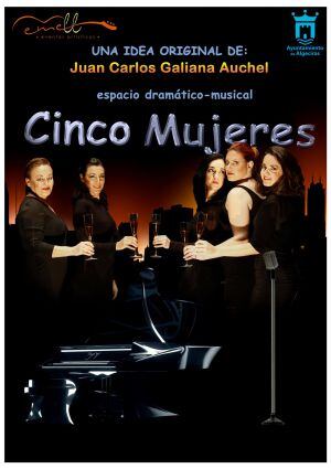 Cartel anunciador de la obra Cinco Mujeres.