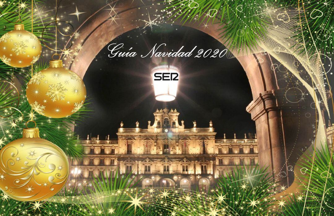 La mejor información de la Navidad en Salamanca, desde Radio Salamanca SER