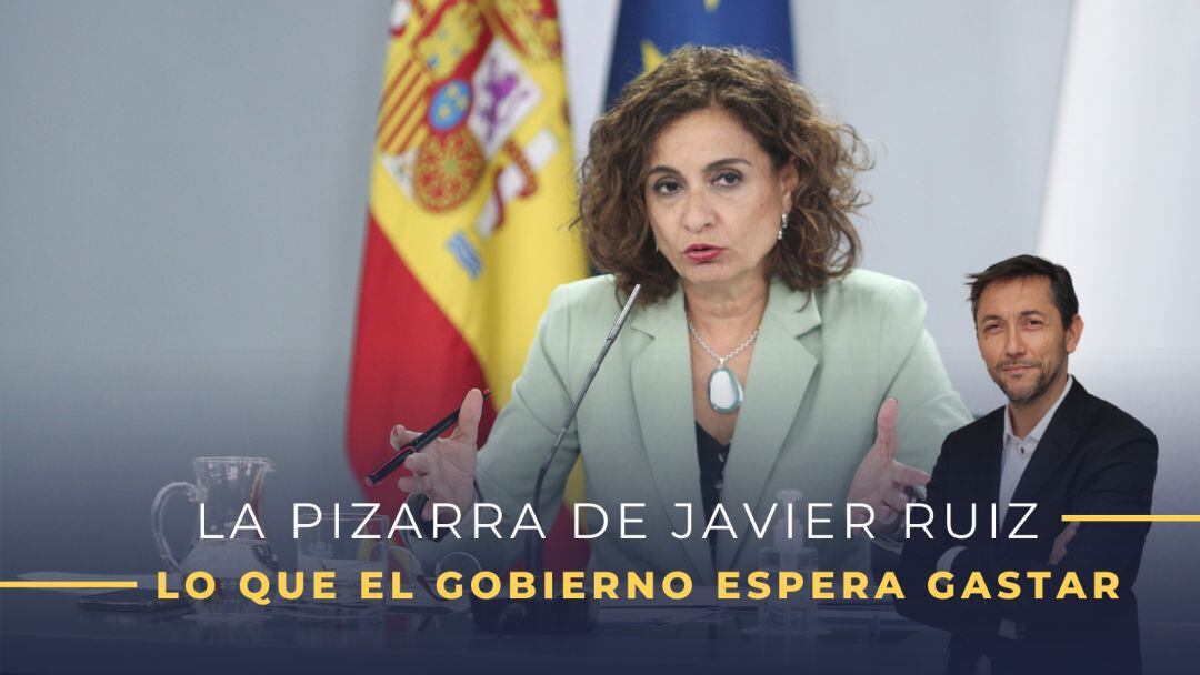 La pizarra de Javier Ruiza: lo que el Gobierno espera gastar.