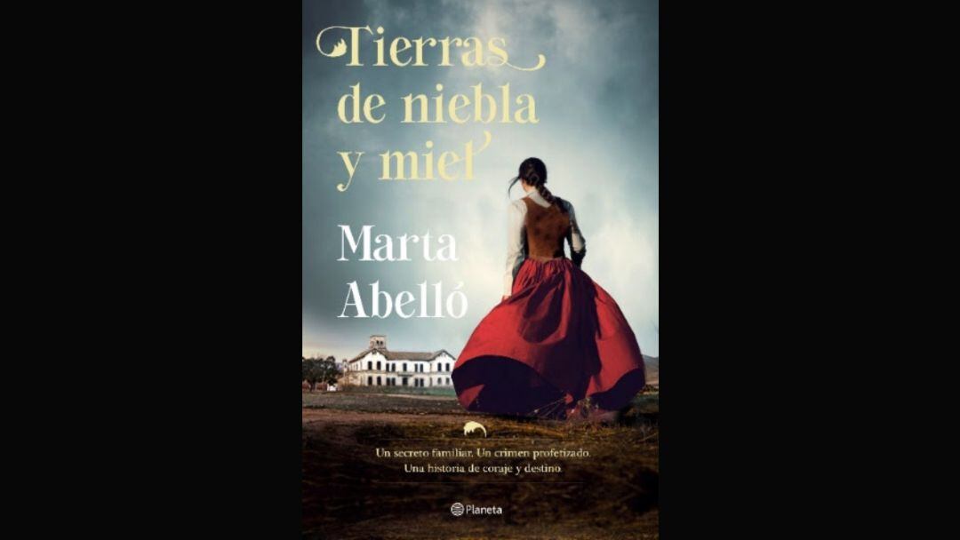 ‘Tierras de niebla y miel’ de Marta Abelló