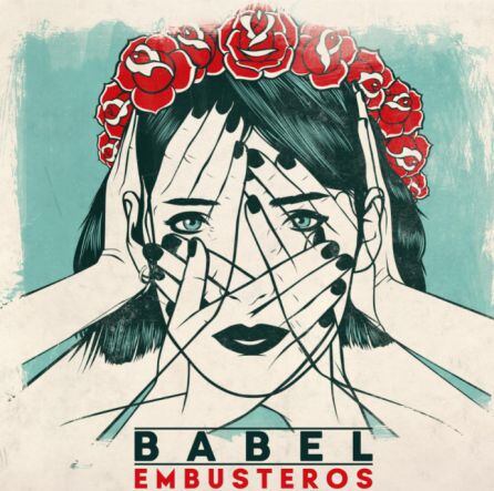 Portada del disco Babel de Embusteros