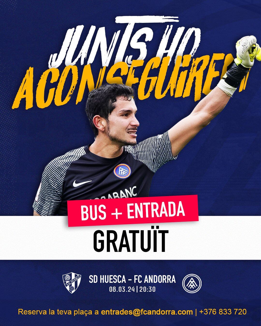 Cartell de l'FC Andorra animant l'afició a assistir al partit contra l'Osca.