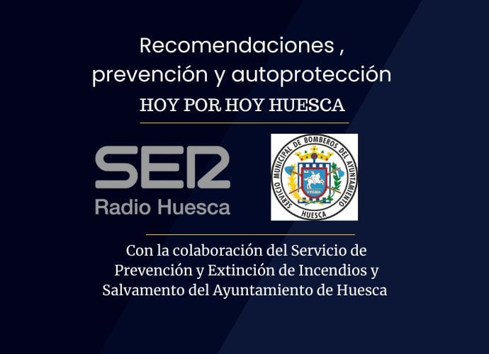 Recomendaciones, prevención y protección con los bomberos de Huesca