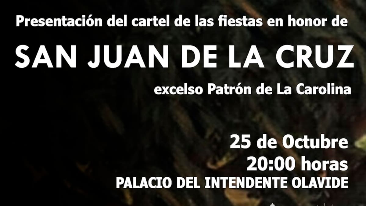 Este viernes se presenta en La Carolina el cartel de las Fiestas de San Juan de la Cruz