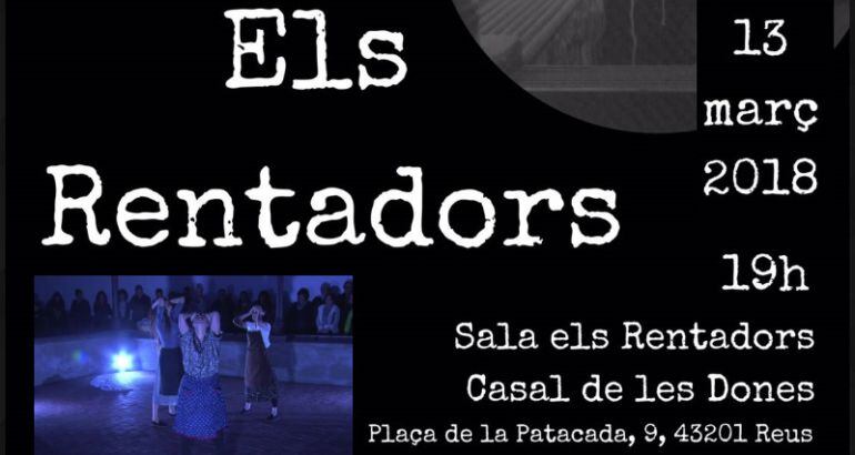 Cartell promocional de l'espectacle "Rentadors".