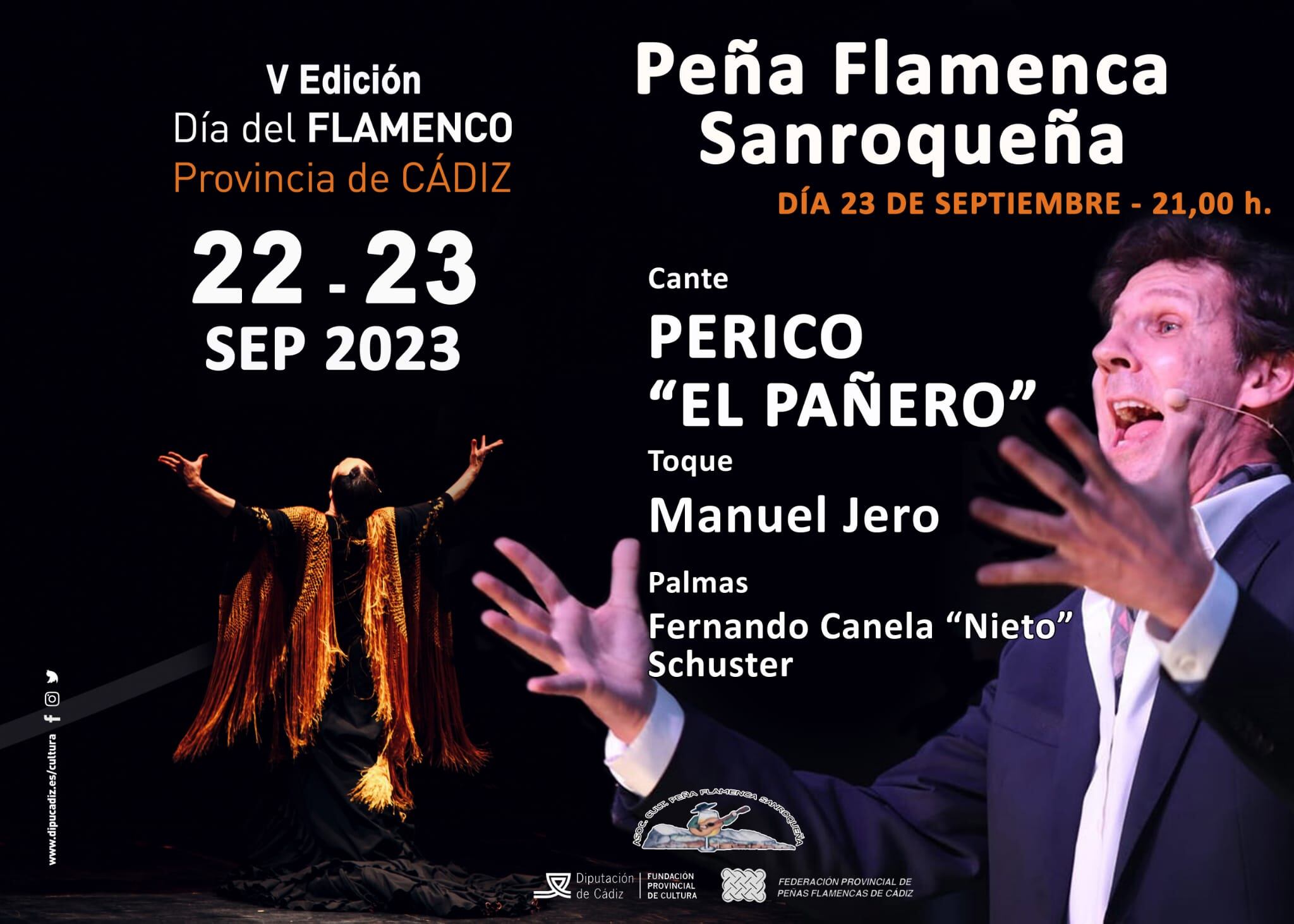 Cartel anunciador del Día del Flamenco que se celebra en la Peña Flamenca Sanroqueña y que contará con el cantaor Perico &quot;El Pañero&quot;