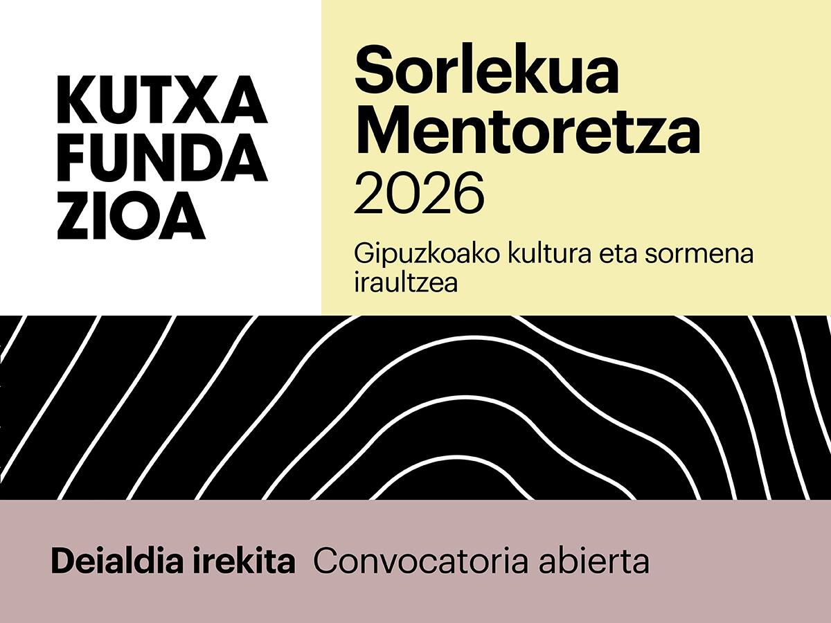 Nueva edición de Sorlekua Mentoretza: 12 meses para revolucionar la cultura y la creatividad en Gipuzkoa