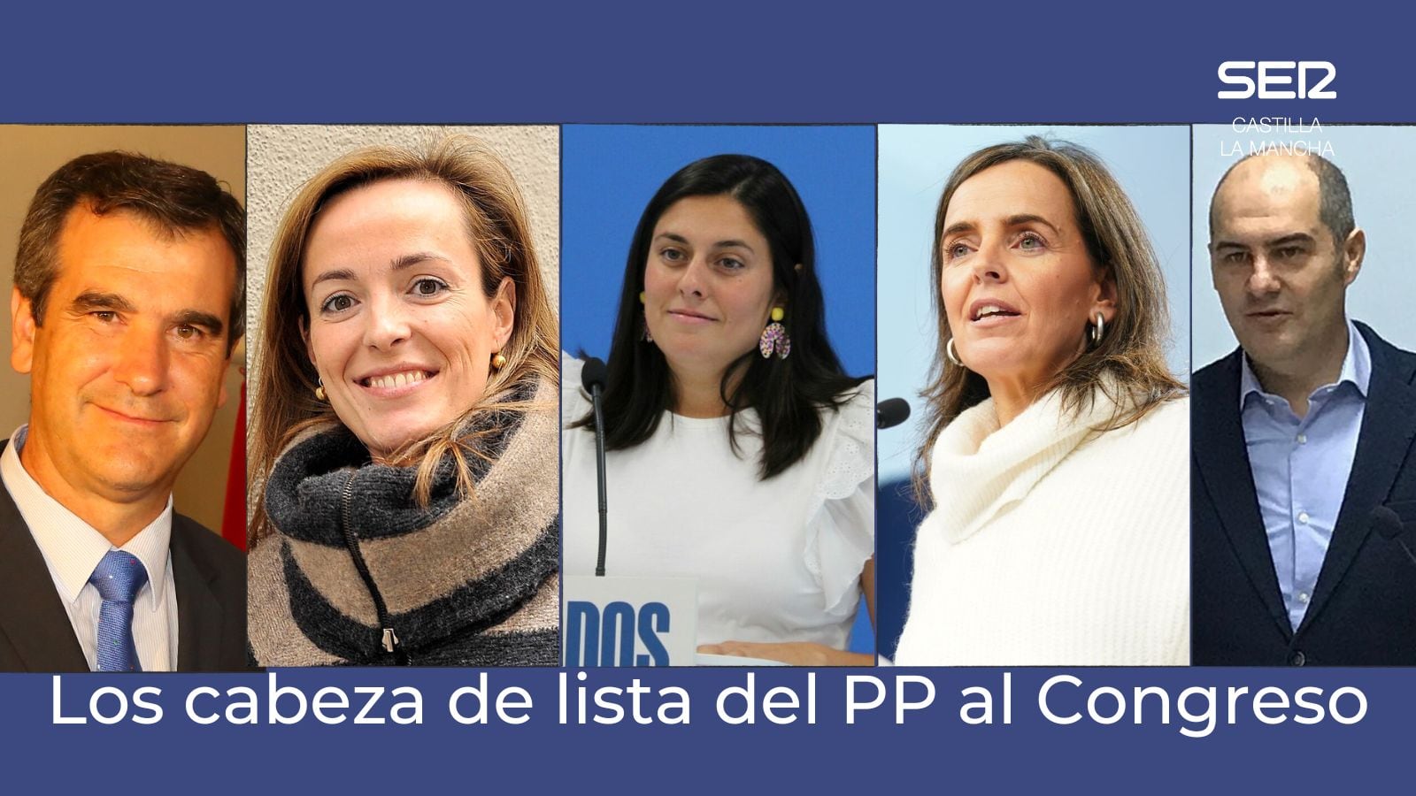 Los cinco cabeza de cartel del PP al Congreso en cada una de las provincias de Castilla-La Mancha