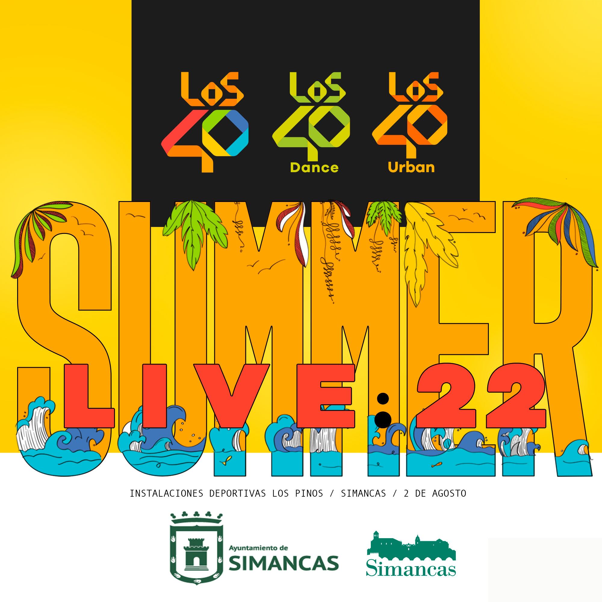 LOS40 Summer Live 2022 en Simancas