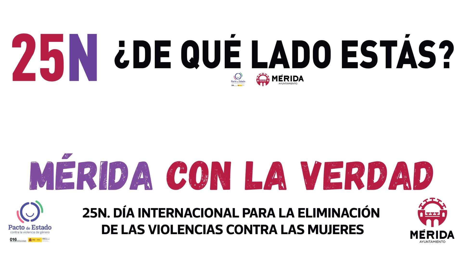 Campaña 25N &#039;Mérida con la verdad&#039;