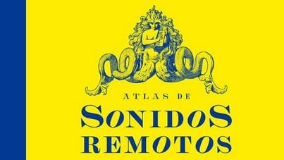 Detalle de la portada del libro &#039;Atlas de Sonidos Remotos&#039; de Víctor Terrazas.