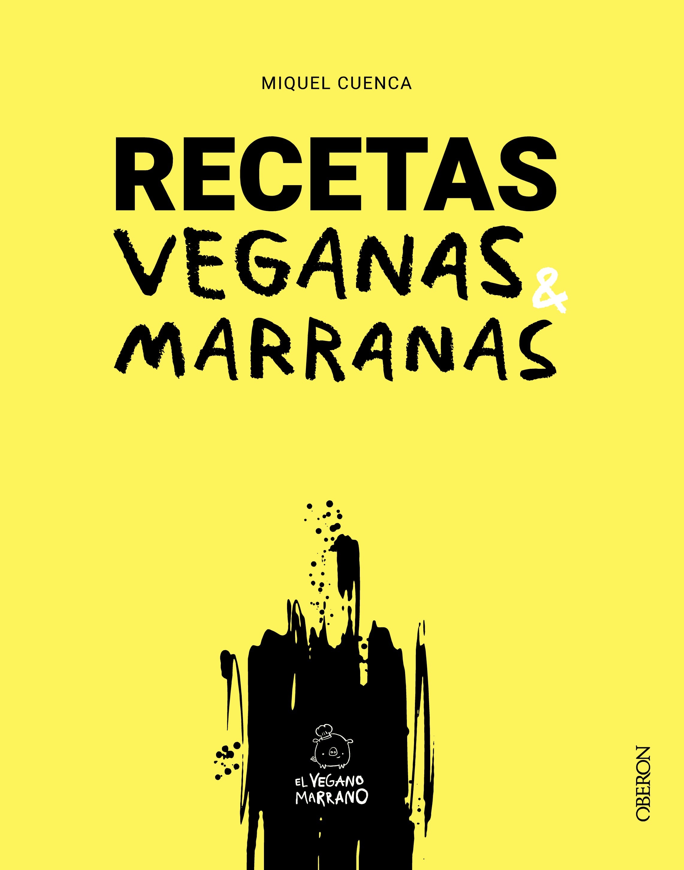 Portada de &#039;Recetas veganas marranas&#039;.