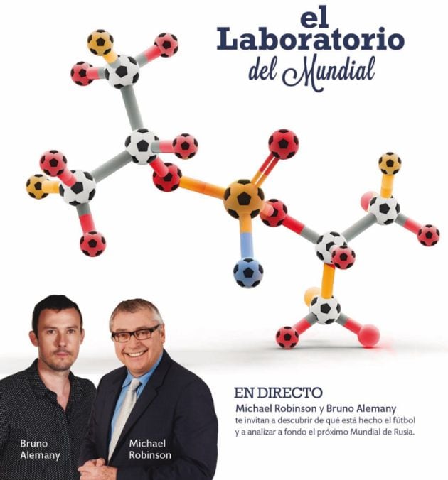 El Laboratorio del Mundial, con Bruno Alemany y Michael Robinson.