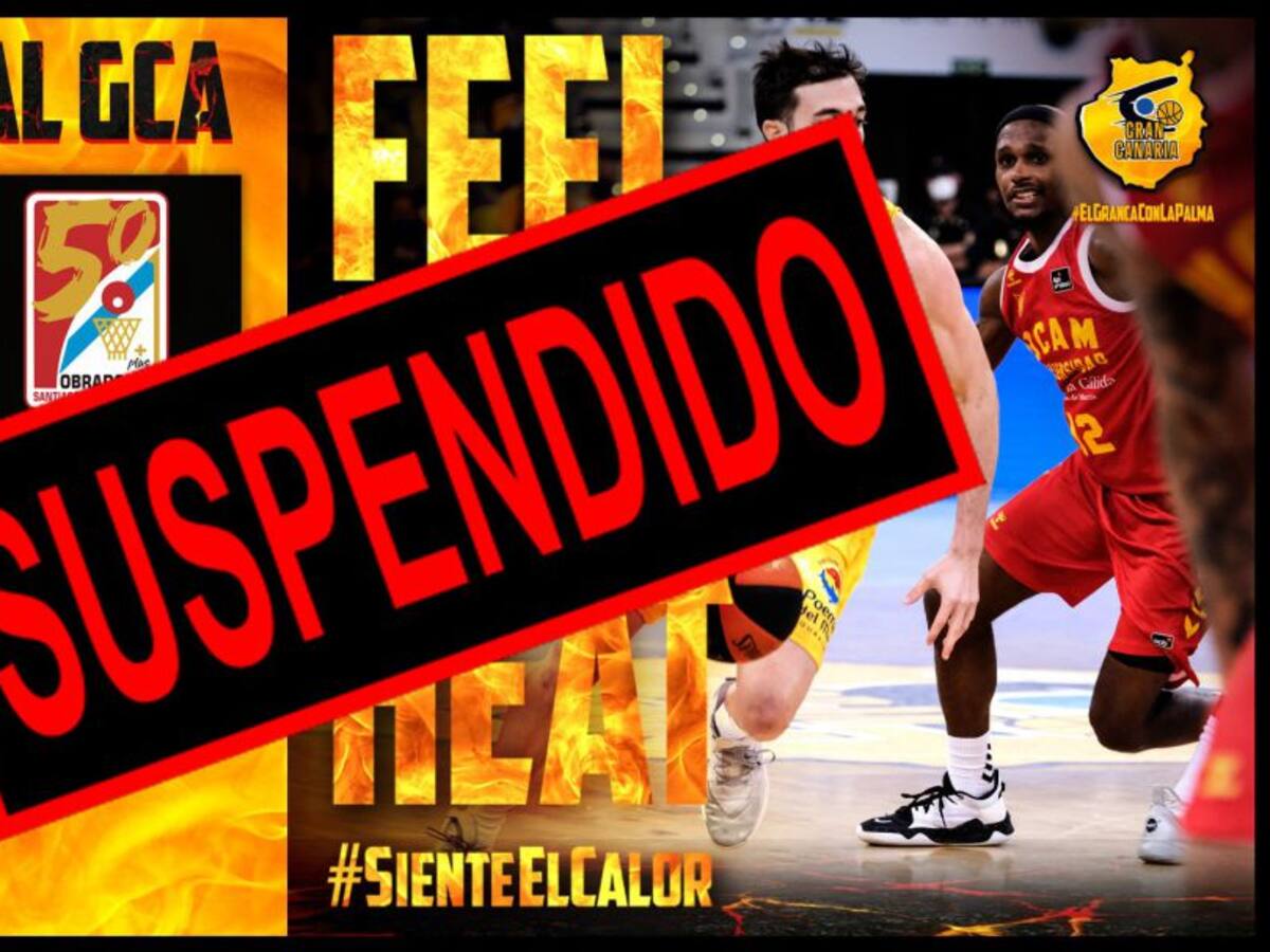 Se aplaza el partido del CB Gran Canaria con el Obradoiro
