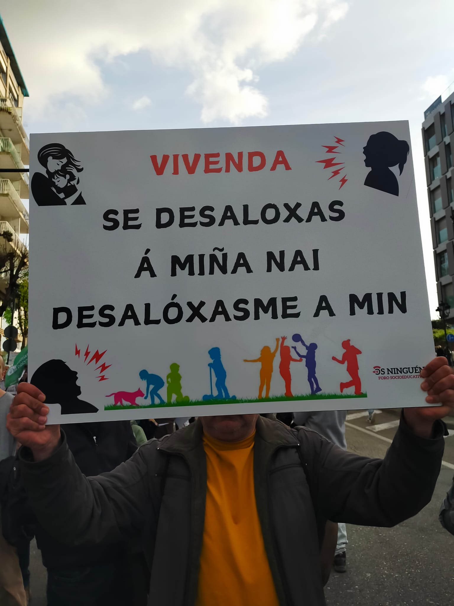 Manifestación vivienda en Vigo, cartel de Os Ninguéns