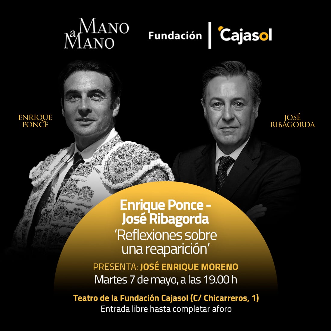 Cartel del Mano a Mano que protagonizarán el 7 de mayo en Cajasol el torero Enrique Ponce y el periodista José Ribagorda