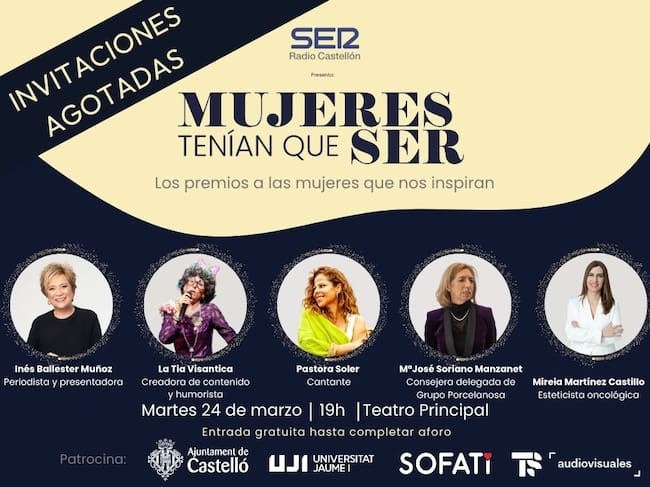 Invitaciones agotadas para 'Mujeres Tenían que SER'