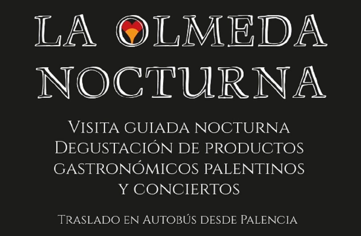 Este verano vuelve &#039;La Olmeda Nocturna&#039;