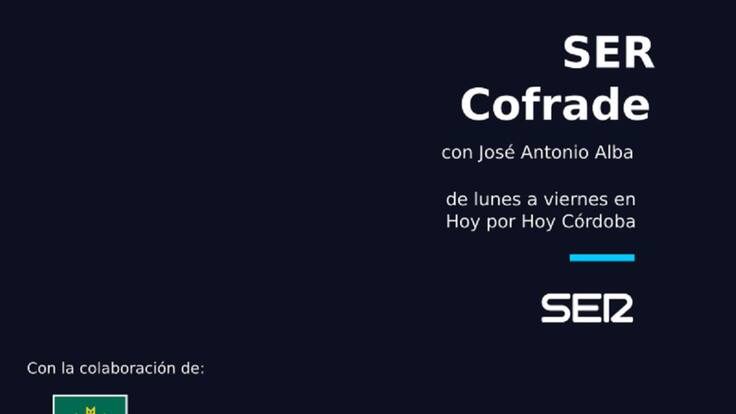 SER Cofrade Córdoba martes 16 de marzo. Semana Santa y nuevas tecnologías (17/03/2021)