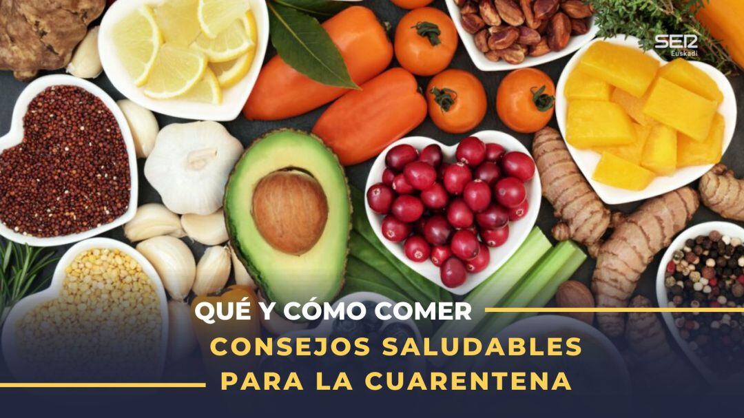 Qué y cómo comer: consejos de alimentación para la cuarentena