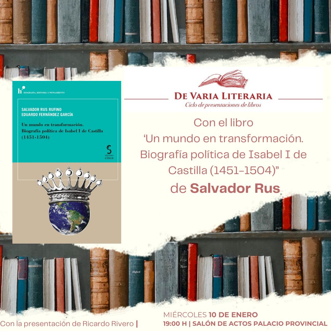 ‘Un mundo en transformación. Biografía política de Isabel I de Castilla (1451-1504)’ de Salvador Rus