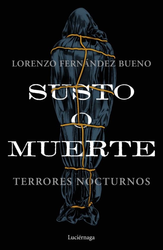 Portada de  ‘Susto o Muerte, terrores nocturnos’