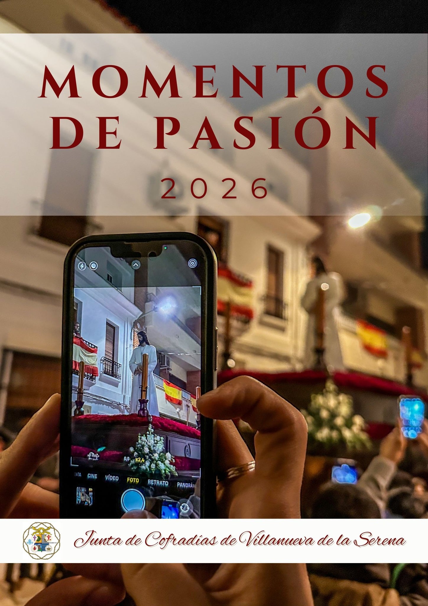 Convocado el XIII Concurso Fotográfico “Momentos de Pasión” en Villanueva de la Serena