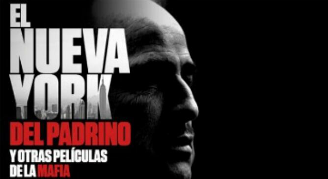 'El Nueva York del Padrino y otras películas de la Mafia'