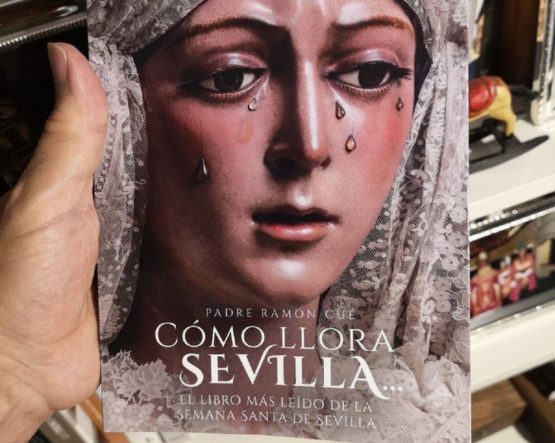 Portada de la nueva edición del &#039;Cómo Llora Sevilla&#039; del padre Ramón Cué