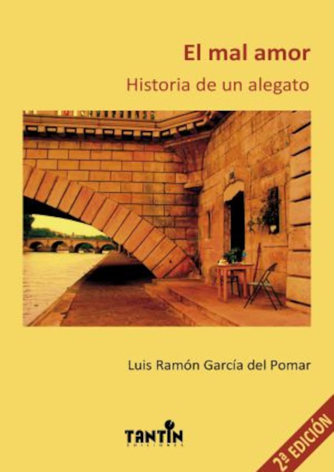 Portada de la novela "El mal amor, historia de un alegato".