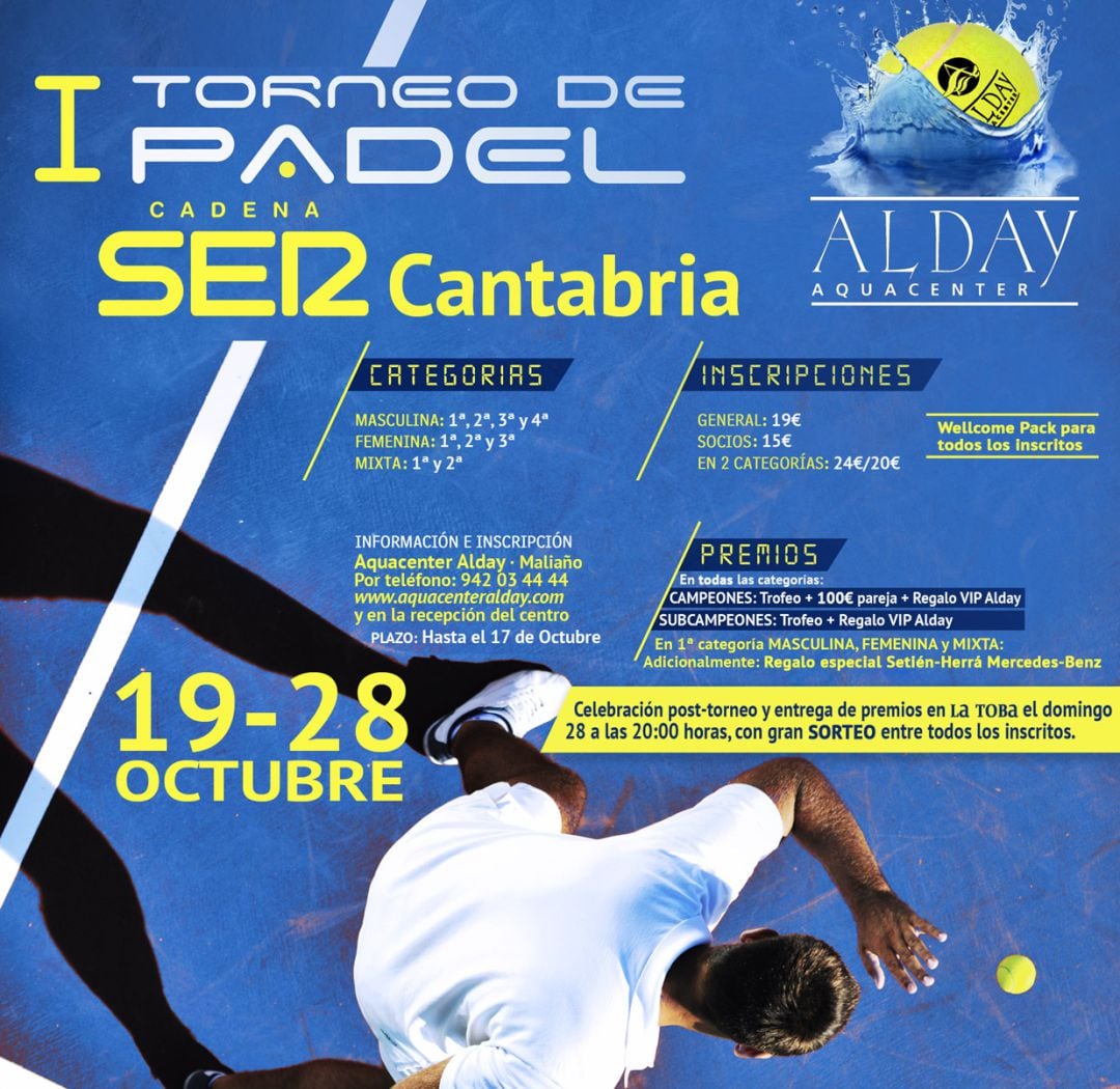 Cartel promocional del I Torneo de Pádel Cadena SER Cantabria que organiza Aquacenter Alday.