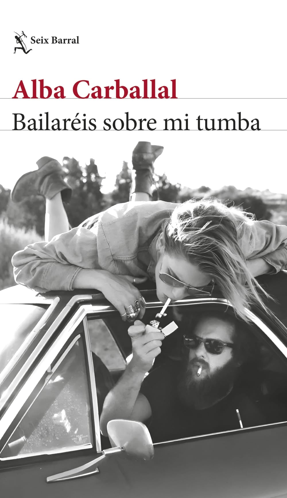 Portada de &#039;Bailaréis sobre mi tumba&#039;, de Alba Carballal