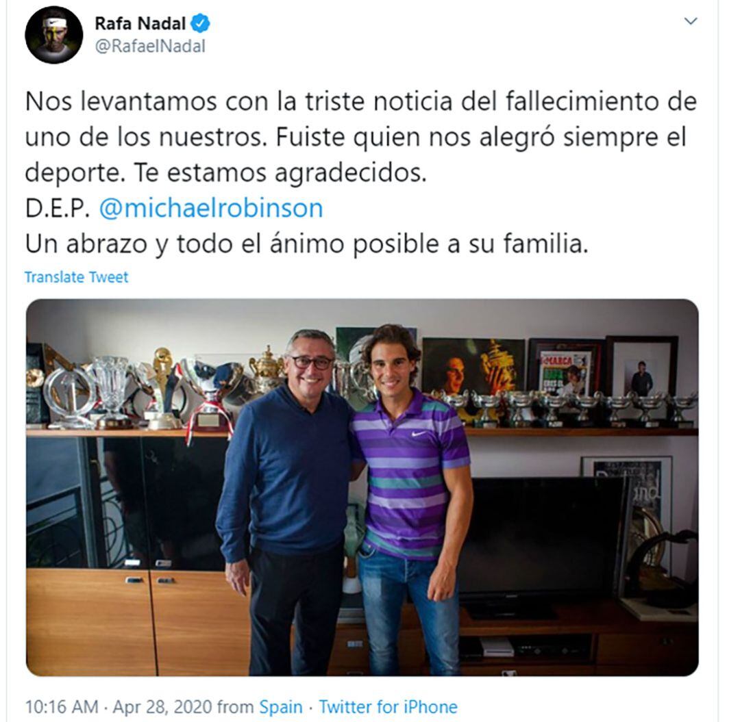 Tuit de recuerdo de Nadal a Michael Robinson