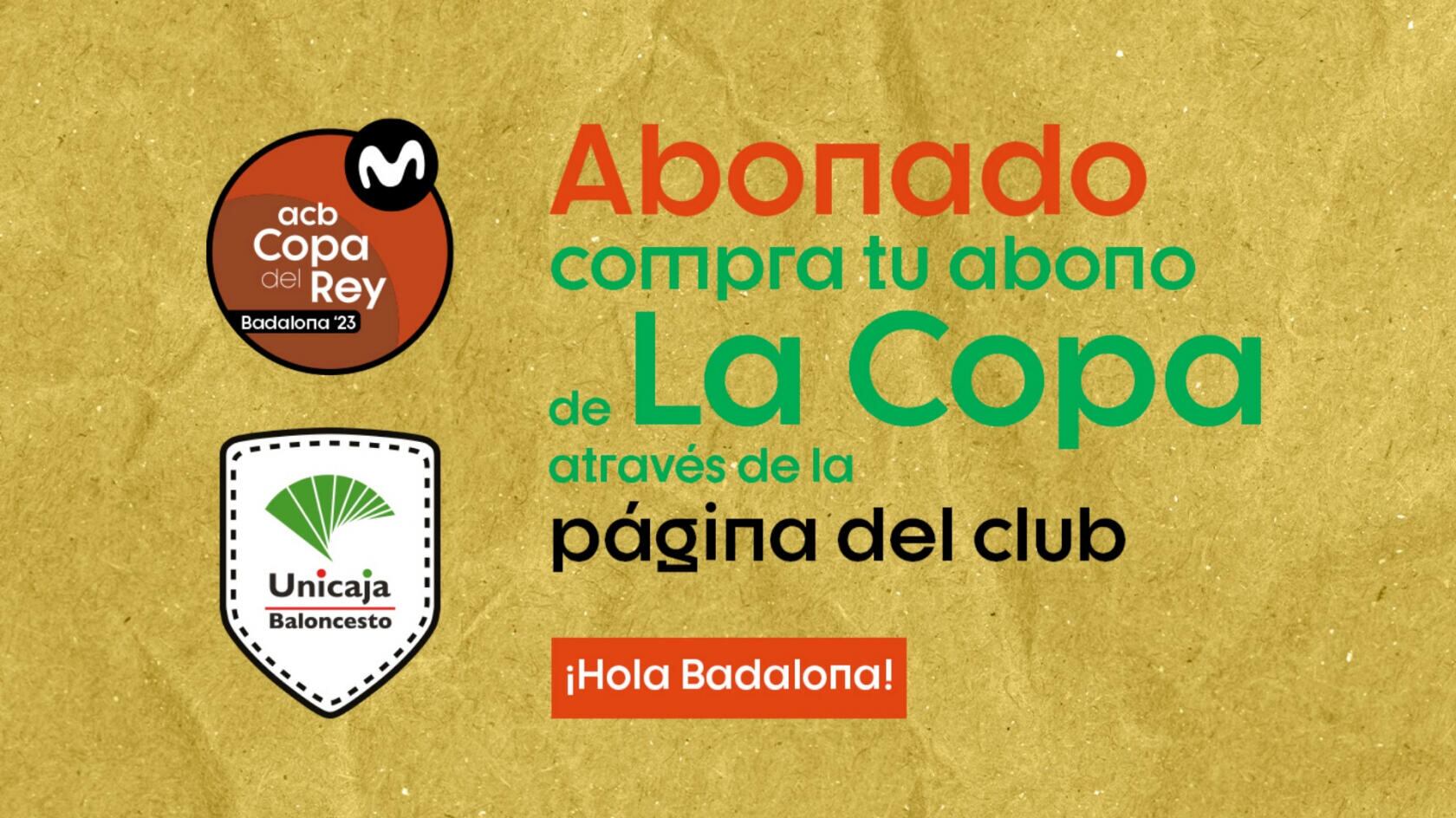 Los abonados del Unicaja tendrán preferencia para adquirir los abonos de la Copa del Rey